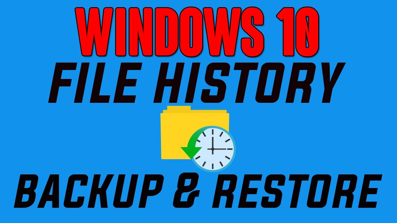 How to Back up Files Using File History in Windows